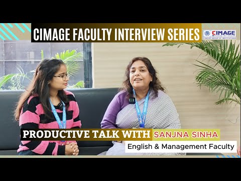 Productive Talk with CIMAGE Faculty Sanjna Sinha | Cimage Faculty Interview Series | #trending