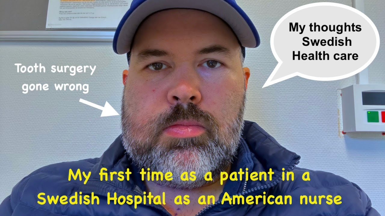 American Nurse as a Patient in a Swedish Hospital