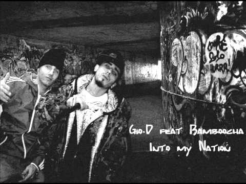Into my Nation - Gio.D feat Bamboocha.