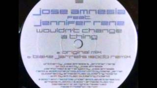 {Vinyl} Jose Amnesia - Wouldn't Change A Thing (Blake Jarrell's 190db Remix)