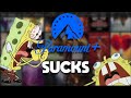 Paramount Is The WORST Streaming Service