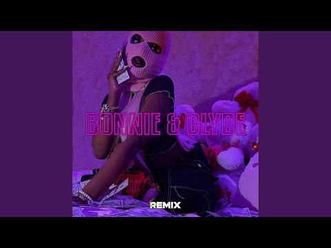 BONNIE & CLYDE (Monciu Remix)