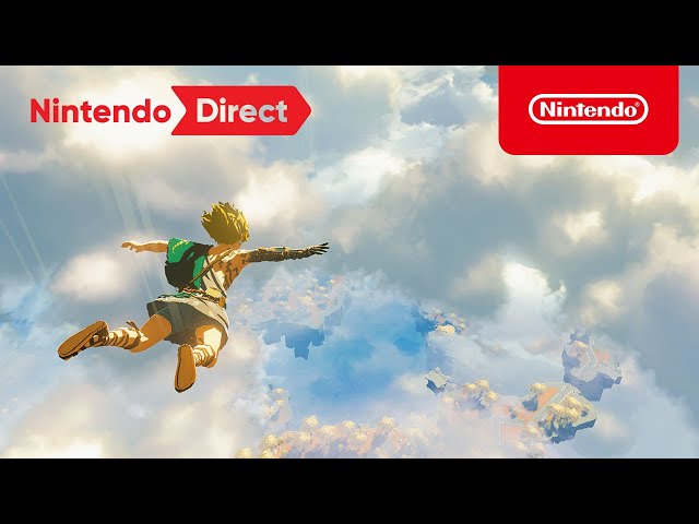 The Legend of Zelda: Tears of the Kingdom Excites Nintendo Direct Viewers