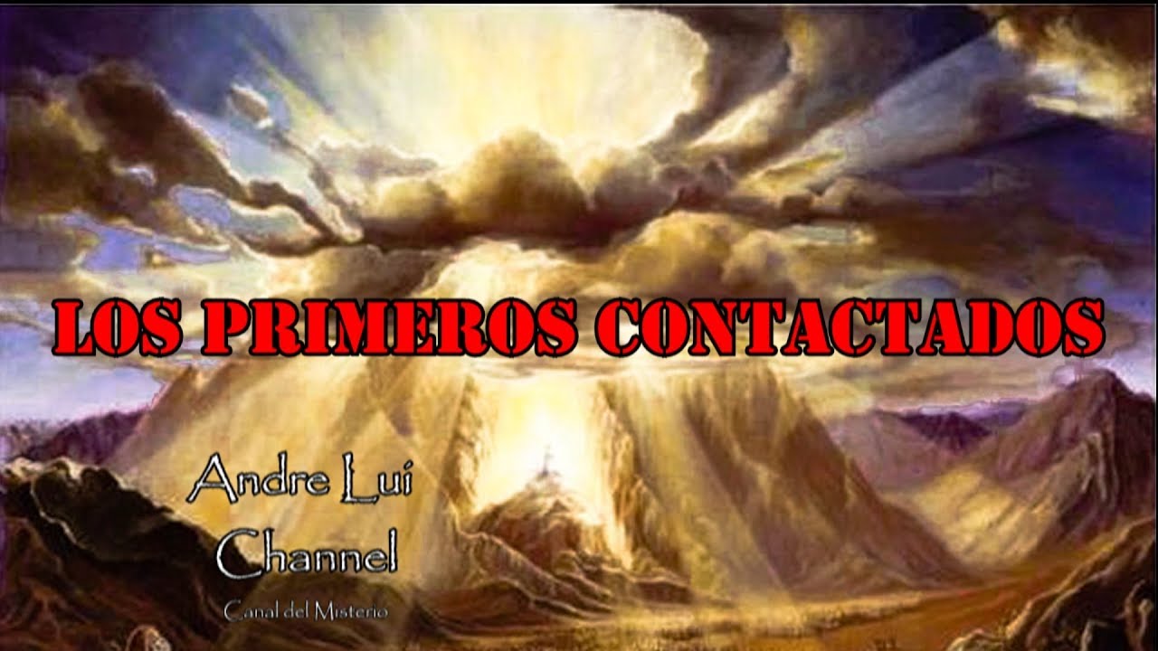 Los Primeros Contactados