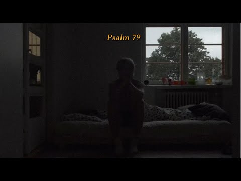 Will You Be Angry Forever? | Psalm 79