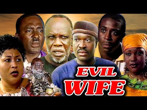 EVIL WIFE (JUSTUS ESIRI, KANAYO O KANAYO, BOB MANUEL UDOKU, MANUREEN IHUA) NOLLYWOOD CLASSIC MOVIES
