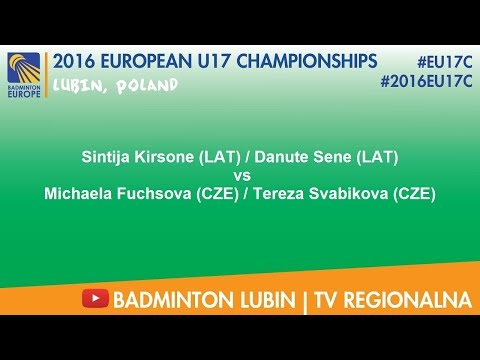 #2016EU17C Lubin - Sintija Kirsone & Danute Sene VS Michaela Fuchsova & Tereza Svabikova