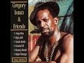 GREGORY ISAACS - Downpressor(Remix) (w / Baja Jedd)