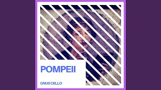 Pompeii (For Cello and Piano)