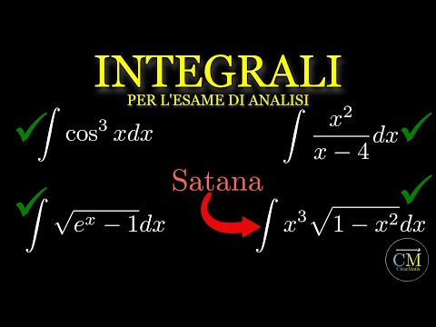 4 Integrali difficili per vedere se sei pronto per Analisi 1