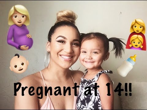 PREGNANT AT 14 | MY STORY