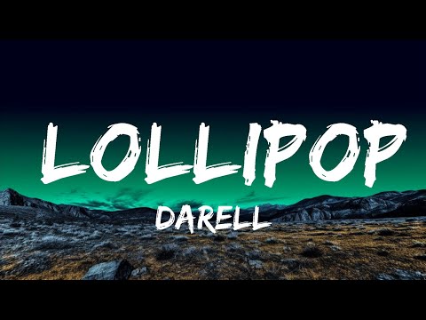 Darell - Lollipop (Letra/Lyrics)  | 20 MIN