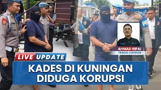 Kades Korupsi Dana Desa Kuningan Rp 1 Miliar buat Bayar Utang Pribadi, Ini Daftar Kegiatan Fiktifnya