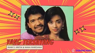 Download lagu Imam S. Arifin & Nana Mardiana – Yang Tersayang |  Audio   Lirik mp3