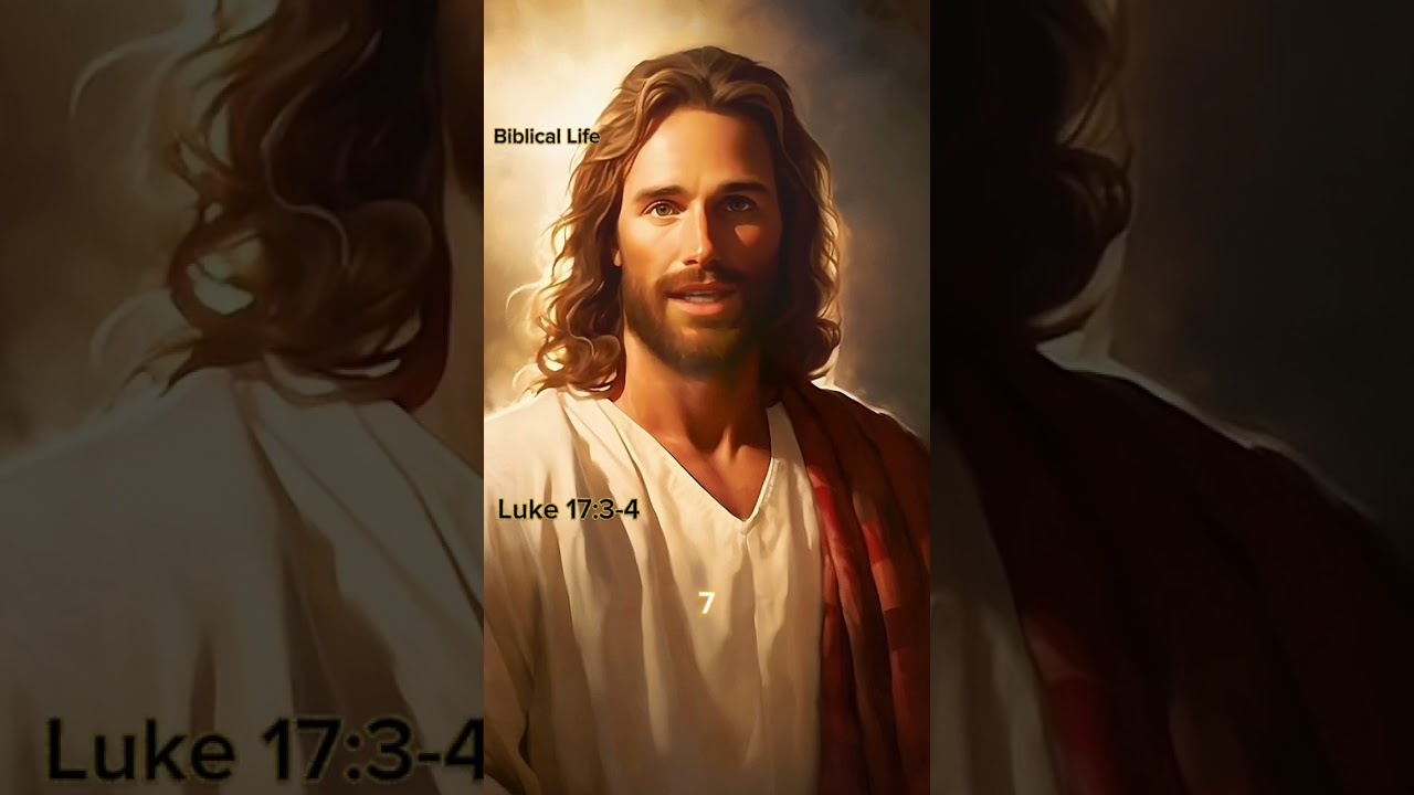 Breaking Free: Understanding Forgiveness in Luke 17:3-4 #god #jesus #bible #jesuschrist #biblestudy