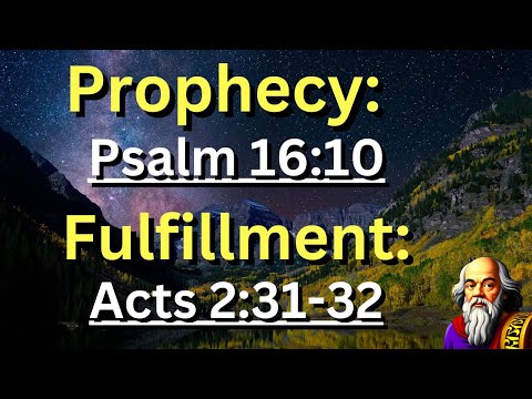 Prophecy: (Psalm 16:10) Fulfillment: (Acts 2:31-32) "Peter's Testimony of Resurrection"  ✝️