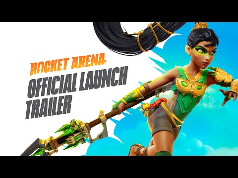 Rocket Arena - Official Launch Trailer thumbnail