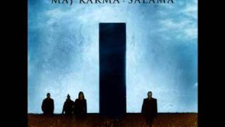 Maj Karma - Viimeinen Käyttöpäivä