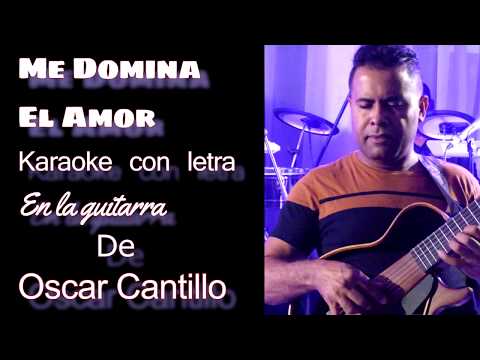 Me Domina El Amor karaoke y letra en guitarra