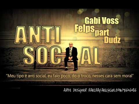 DudZ - Antisocial part. Gabi Voss e Felps (Mixtape Identidade Suburbana)