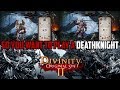 Original Sin 2 So You Want To Play A Deathknight Aka Beast