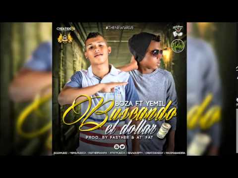 Boza Ft Yemil - Buscando El Dollar MP3
