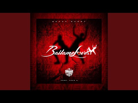 Bailame Love