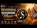 Devotional Background Music No Copyright Music Bhakti Music Sonic Nest
