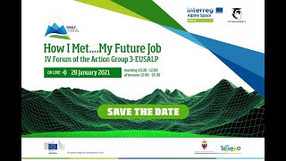 How I met...My Future Job #EUSALP