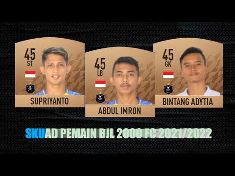 BOLA 2022 | SKUAD PEMAIN BJL 2000 FC 2021/2022