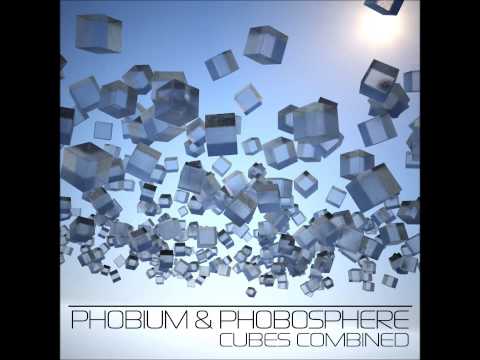 Phobium & Phobosphere - Cubes Combined [Full Album]