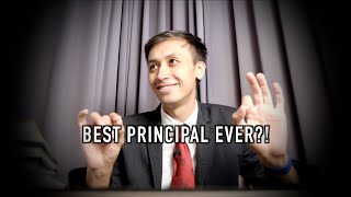 BEST SCHOOL PRINCIPAL EVER?