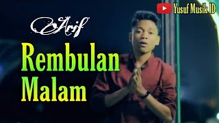 Download lagu Arief - Rembulan Malam mp3