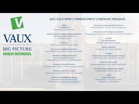 Vaux Big Picture High School, Class of 2021 Graduation