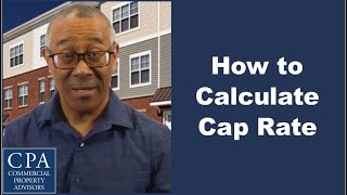 How to Calculate Capitalization Rate (CAP Rate) for Commercial Real Estate