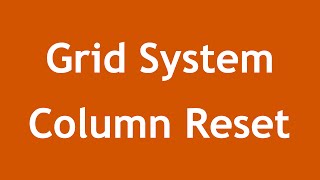 [ Twitter Bootstrap 3 In Arabic ] #07 - Grid System Column Reset