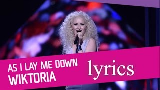 wiktoria - as i lay me down (Official Lyric video)