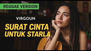 Download lagu VIRGOUN - SURAT CINTA UNTUK STARLA | COVER REGGAE BY JMT MUSIC mp3