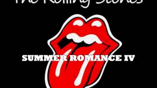 The Rolling Stones - SUMMER ROMANCE IV