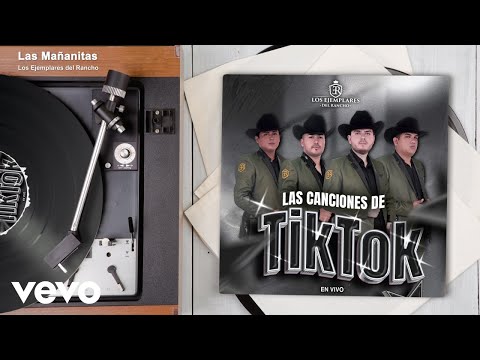 Los Ejemplares del Rancho - Las Mañanitas (En Vivo/Audio)
