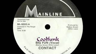 Contact - Big Fun (12" Funk 1982)