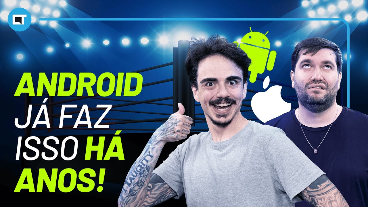 Coisas que um usuário Apple tem inveja do Android