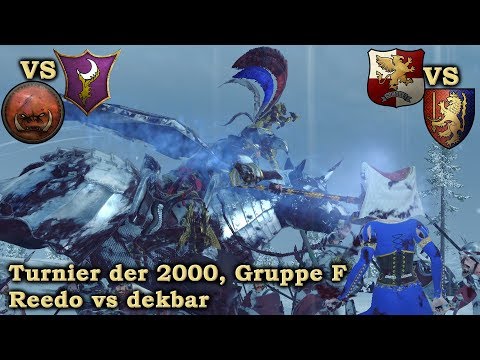 Reedo vs dekbar - Gruppe F Total War: Warhammer 2 Deutsch
