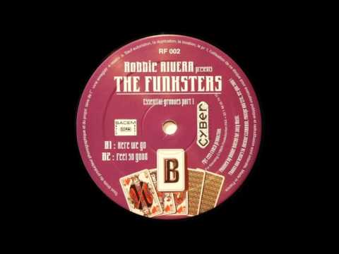 Robbie Rivera pres. The Funksters - Here We Go