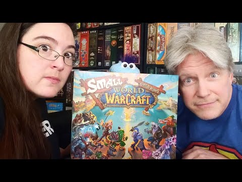 All the Games with Steph: Small World of Warcraft