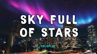 Download lagu A Sky Full of Stars - Coldplay  | Lyric Video | Lirik Indonesia | Indo Subtitle mp3