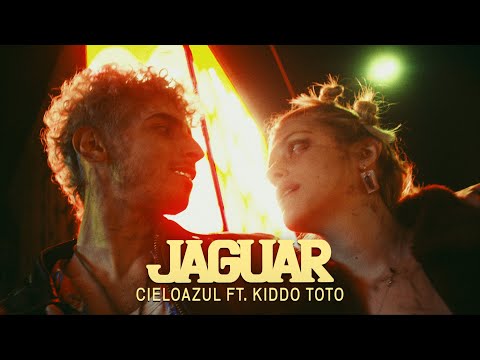 Cieloazul - JAGUAR ft. Kiddo Toto (Video Oficial)