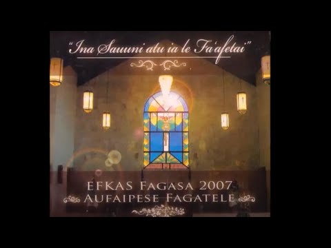 FAGASA CCCAS 2007, "Lau samala."