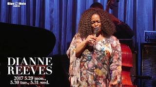 DIANNE REEVES (5.29 mon.) @BLUE NOTE TOKYO