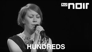 Hundreds - Please Rewind (live bei TV Noir)